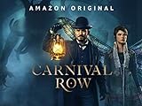 Carnival Row - Temporada 1