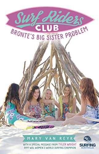 Bronte's Big Sister Problem: Surf Riders Club Book 2 (English Edition)