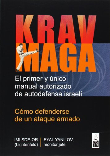 Krav Maga: Cómo defenderse de un ataque armado