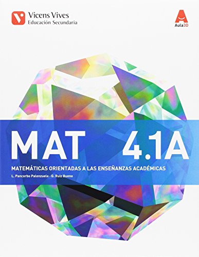 MAT 4 A TRIM (MATEMATICAS ACADEMICAS) AULA 3D: Mat 4 A. Matemáticas. Enseñanzas Académicas - Libro 1,2 Y 3. ESO 4: 000003 - 9788468235752